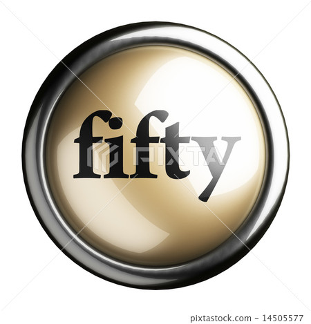 fifty word on isolated button 14505577