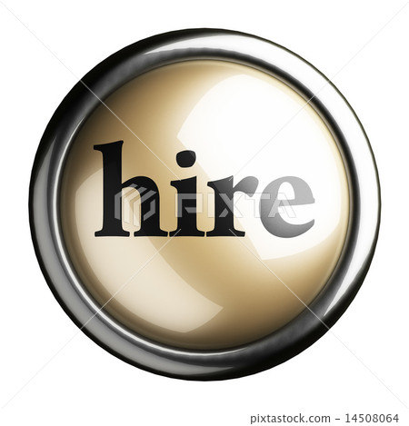 hire word on isolated button 14508064