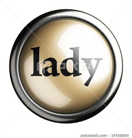 lady word on isolated button 14508693