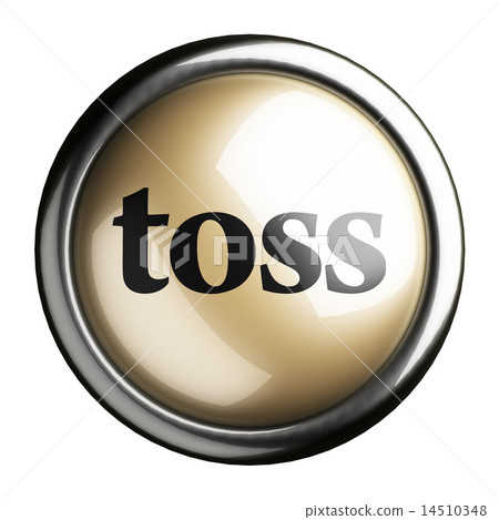 toss word on isolated button 14510348