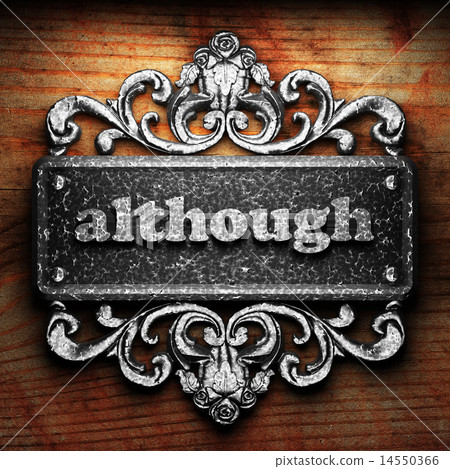 although word of iron on wooden background although word of iron on wooden background 14550366