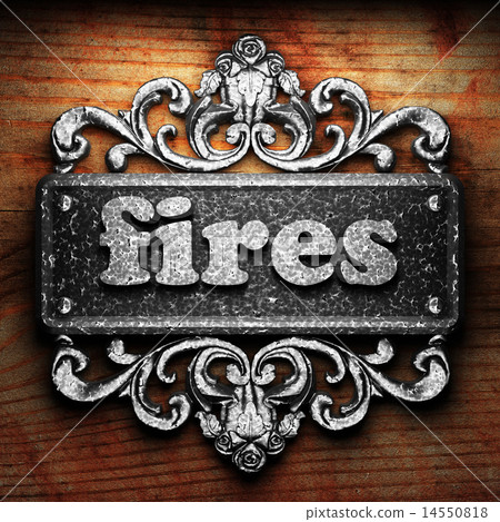 fires word of iron on wooden background fires word of iron on wooden background 14550818