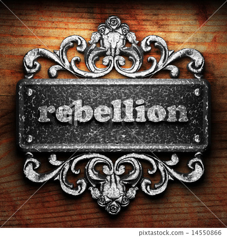 rebellion word of iron on wooden background 14550866
