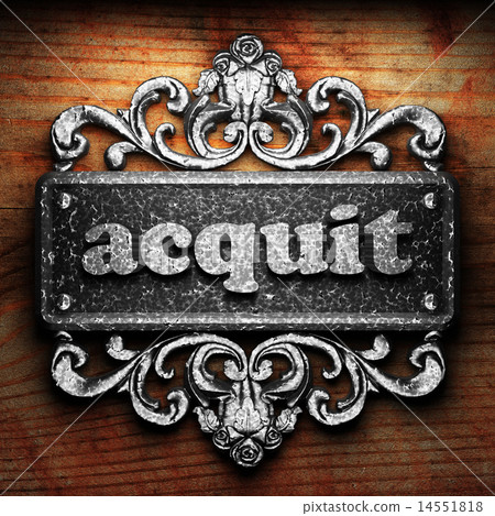 acquit word of iron on wooden background acquit word of iron on wooden background 14551818