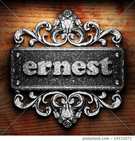 ernest word of iron on wooden background ernest word of iron on wooden background 14552071