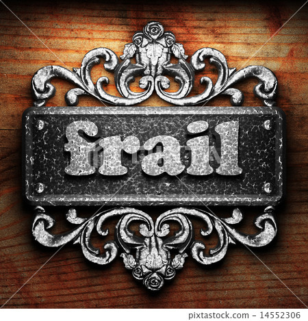 frail word of iron on wooden background 14552306