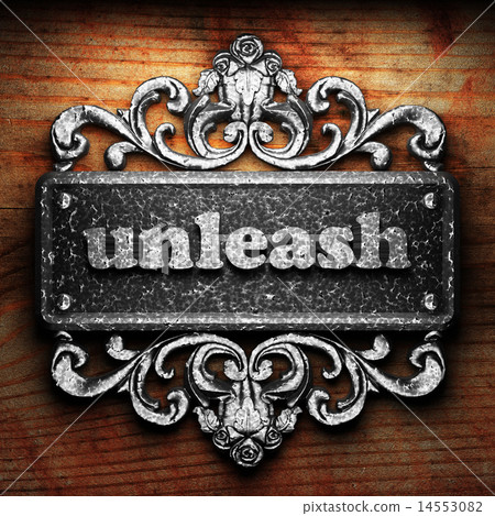 unleash word of iron on wooden background 14553082