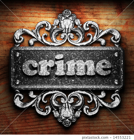 crime word of iron on wooden background 14553221