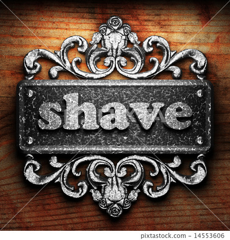 shave word of iron on wooden background shave word of iron on wooden background 14553606