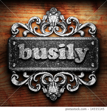 busily word of iron on wooden background busily word of iron on wooden background 14555145