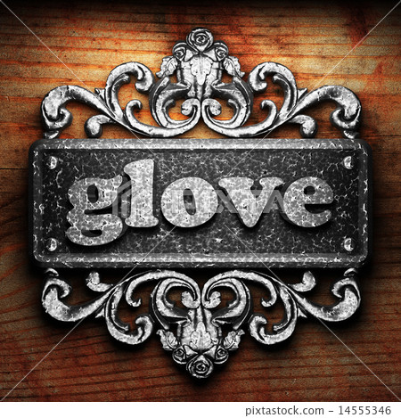 glove word of iron on wooden background glove word of iron on wooden background 14555346