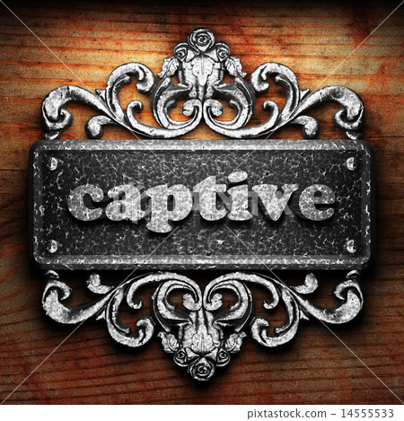 captive word of iron on wooden background Stock Illustration