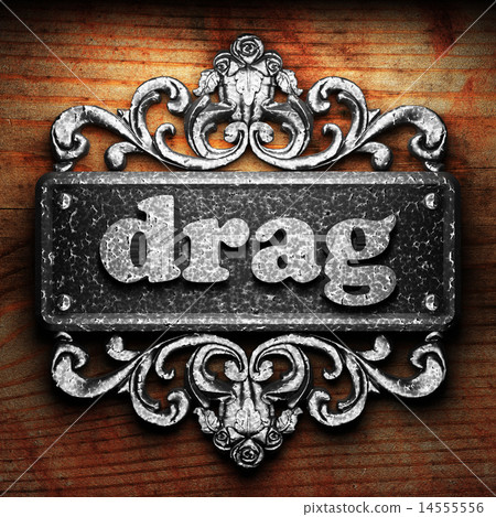 drag word of iron on wooden background drag word of iron on wooden background 14555556