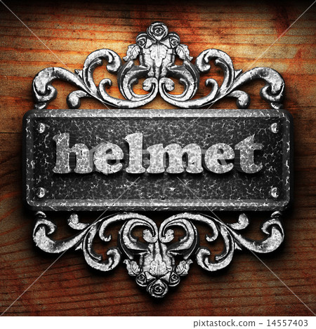 helmet word of iron on wooden background helmet word of iron on wooden background 14557403