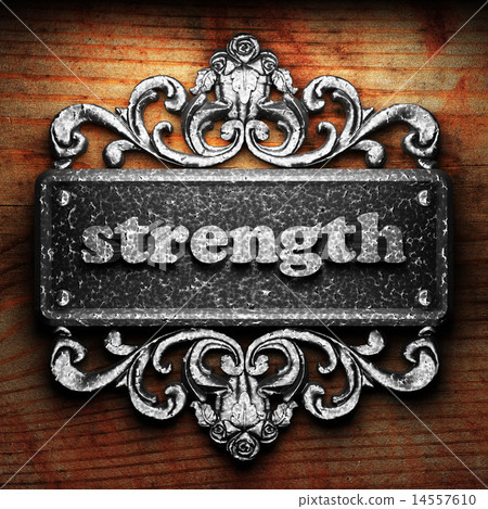 strength word of iron on wooden background 14557610