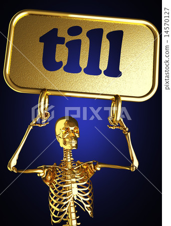 till word and golden skeleton 14570127