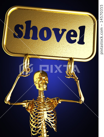 shovel word and golden skeleton shovel word and golden skeleton 14570355