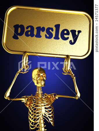 parsley word and golden skeleton 14571377