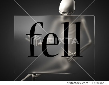 fell word on glass and skeleton 14603649