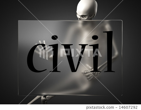 civil word on glass and skeleton 14607292