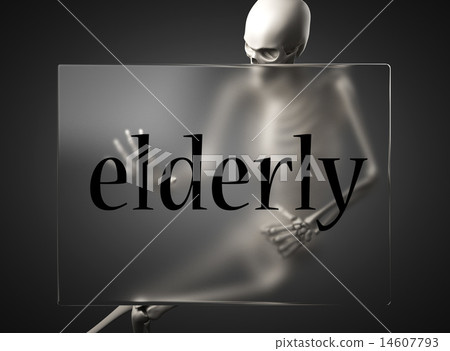 elderly word on glass and skeleton 14607793