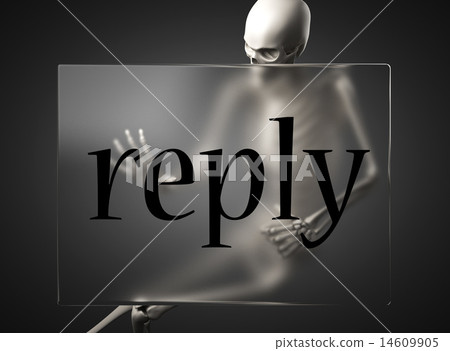 reply word on glass and skeleton reply word on glass and skeleton 14609905