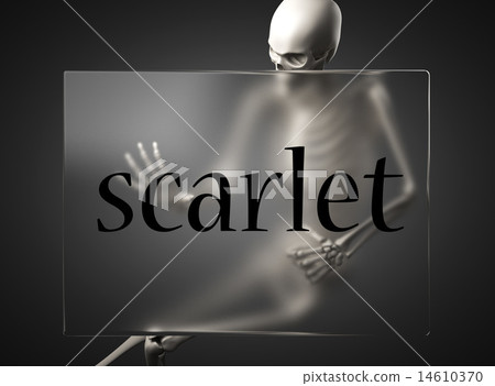 scarlet word on glass and skeleton scarlet word on glass and skeleton 14610370