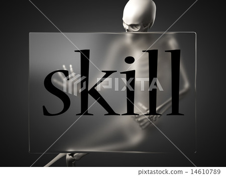 skill word on glass and skeleton 14610789