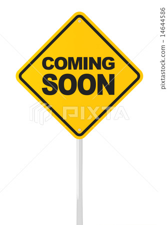 Coming soon road sign 14644586