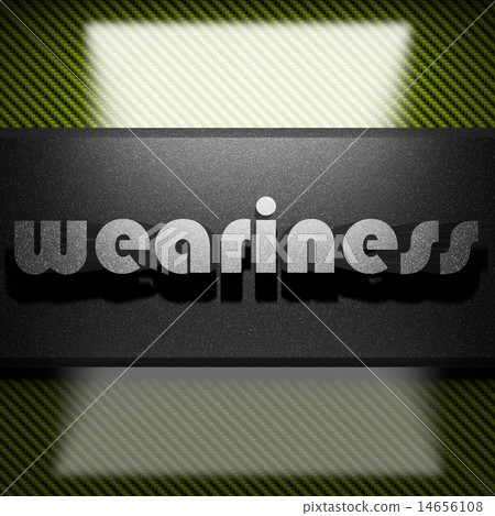 weariness word of iron on carbon 14656108