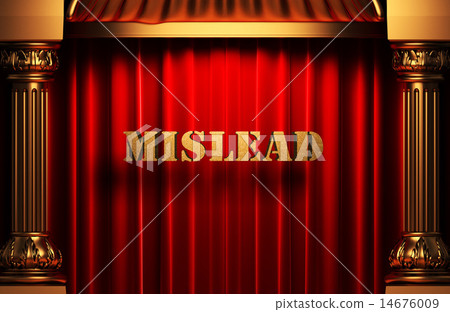 mislead golden word on red curtain 14676009