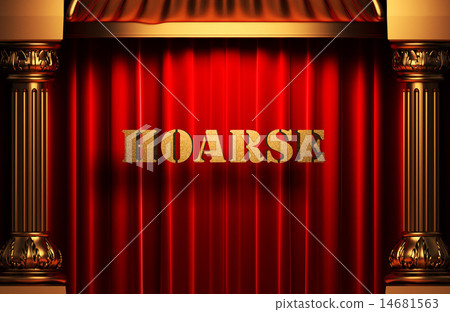 hoarse golden word on red curtain 14681563