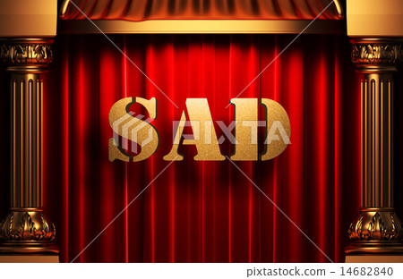 sad golden word on red curtain 14682840