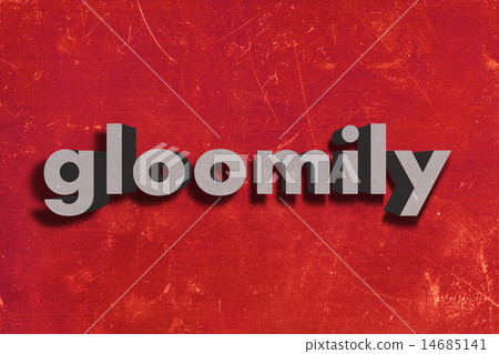gloomily word on red wall gloomily word on red wall 14685141