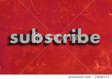subscribe word on red wall 14686175