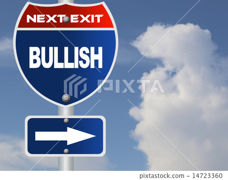 Bullish road sign Bullish road sign 14723360