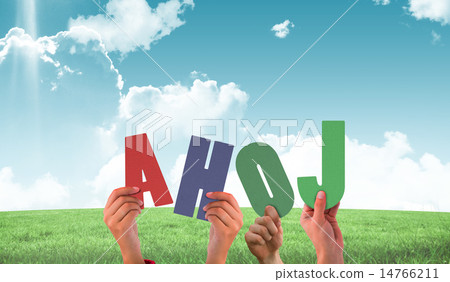 Composite image of hands holding up ahoj 14766211