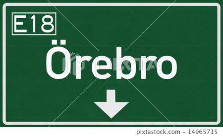 Orebro Sweden Highway Road Sign Orebro Sweden Highway Road Sign 14965715