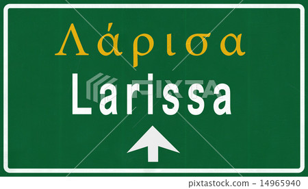 Larissa Greece Highway Road Sign 14965940