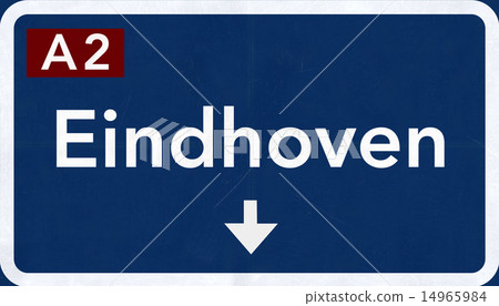 Eindhoven Netherlands Highway Road Sign 14965984
