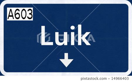 Luik Belgium Highway Road Sign Luik Belgium Highway Road Sign 14966403