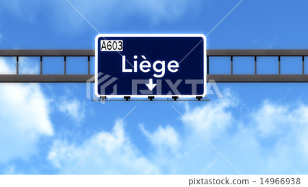 Liege Belgium Highway Road Sign Liege Belgium Highway Road Sign 14966938