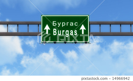 Burgas Bulgaria Highway Road Sign Burgas Bulgaria Highway Road Sign 14966942
