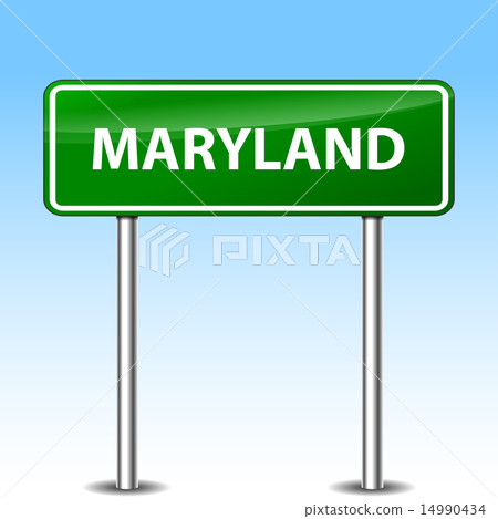 maryland green sign 14990434