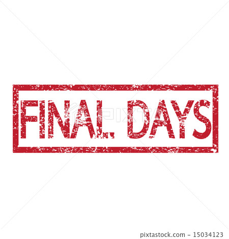 Stamp text FINAL DAYS Stamp text FINAL DAYS 15034123