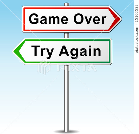 game over and try again directional sign 15103552
