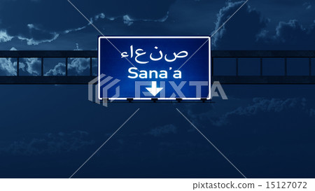 Sanaa Yemen Highway Road Sign at Night Sanaa Yemen Highway Road Sign at Night 15127072