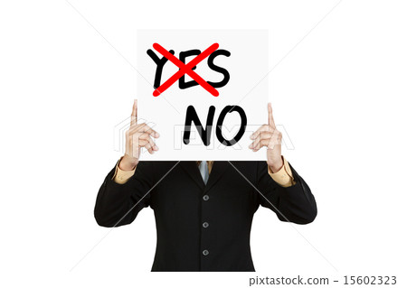 Businessman show wording No on paper board 15602323