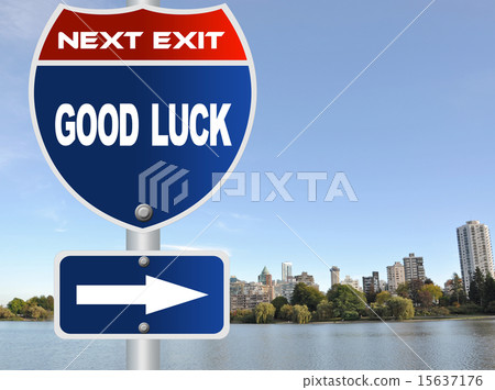 Good luck road sign 15637176