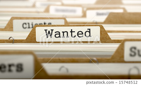 Wanted Concept with Word on Folder. 15748512